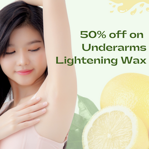 50% off on Underarms Lightening Waxing (female)
